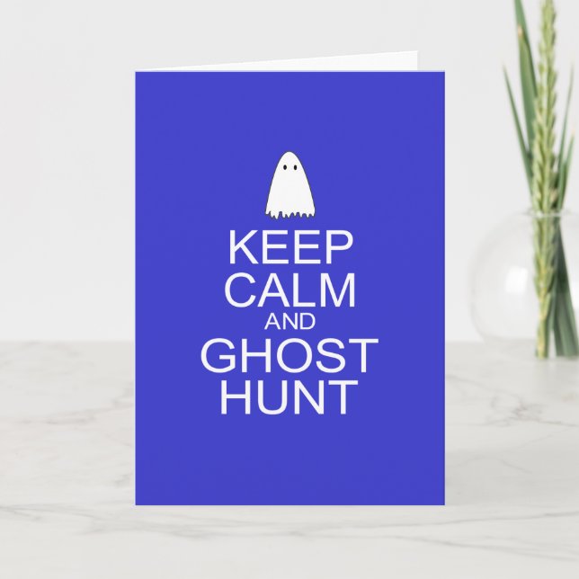 Cartão Keep Calm and Ghost Hunt (Parody) (Frente)