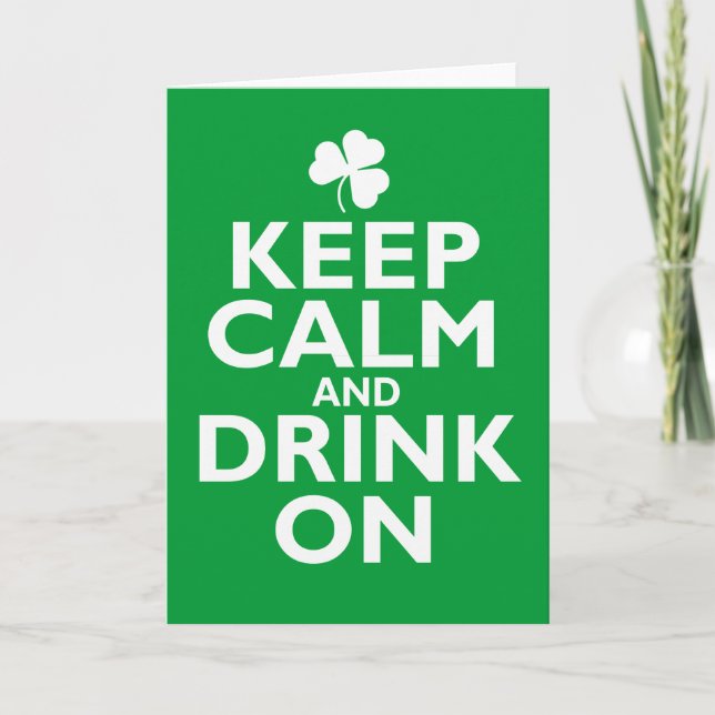 Cartão Keep Calm St Patricks Day Humor (Frente)