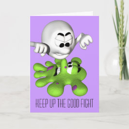 Cartão Keep Up The Good Fight Card