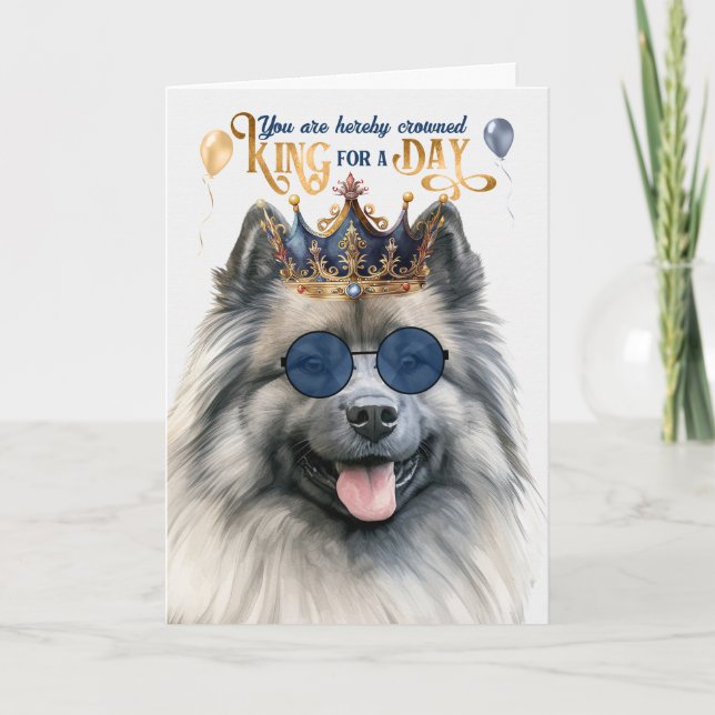 Cartão Keeshond Dog King para o dia de aniversário engraç (Frente)