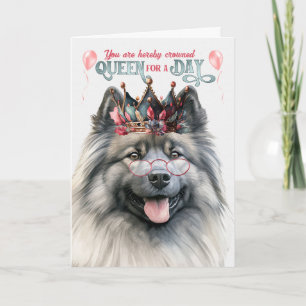Cartão Keeshond Dog Queen Day Engraçado Aniversário