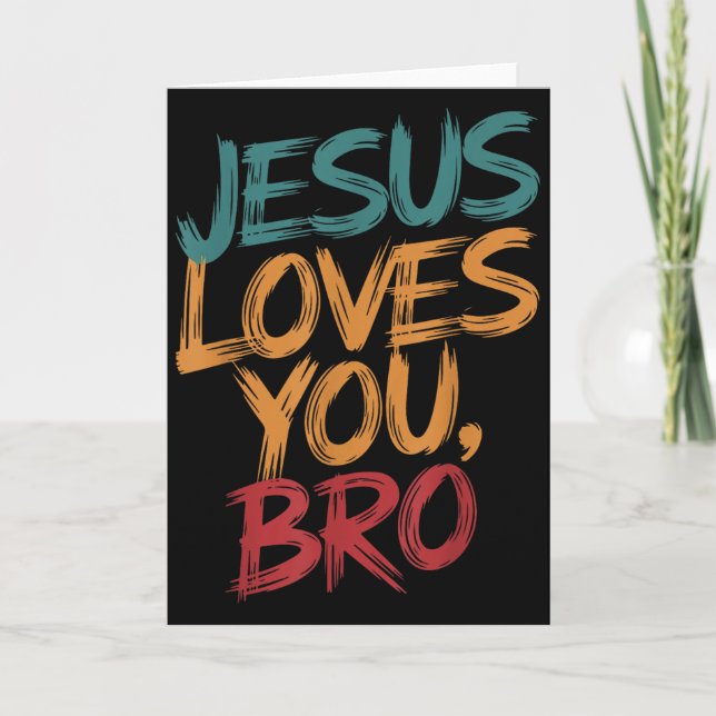 Cartão Kids Jesus Loves You Bro Funny Christian Boys Todd (Frente)