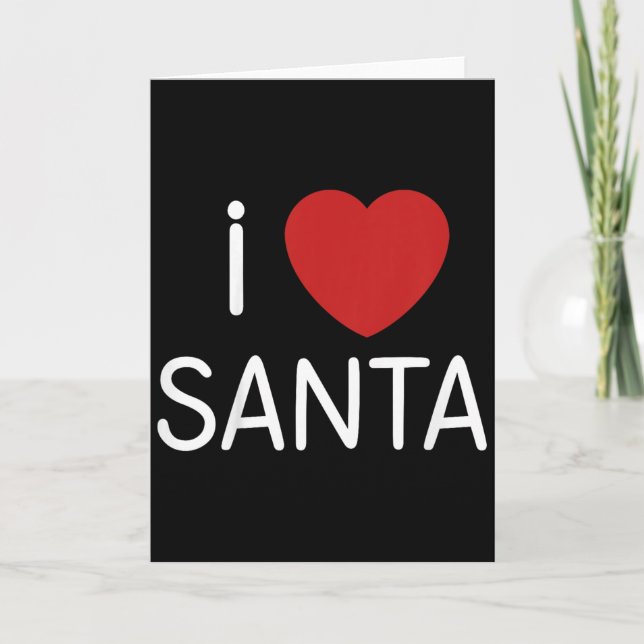 Cartão Kids Toddler I Love Santa Claus Boys Girls Christm (Frente)