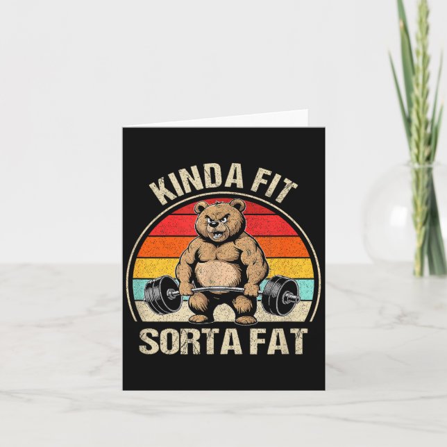 Cartão Kinda Fit Sorta Fat Funny Cute Bear Weightlifter  (Frente)