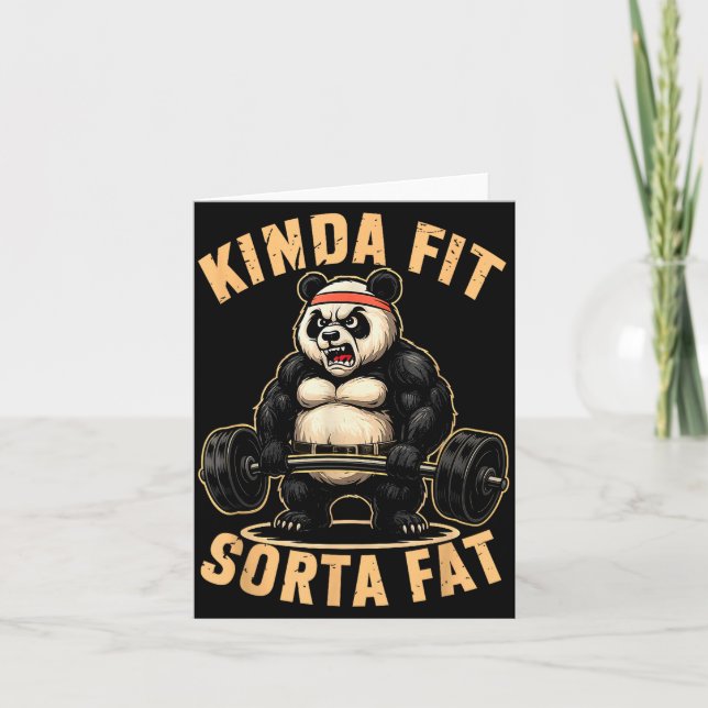 Cartão Kinda Fit Sorta Fat - Funny Gym Panda Weightliftin (Frente)
