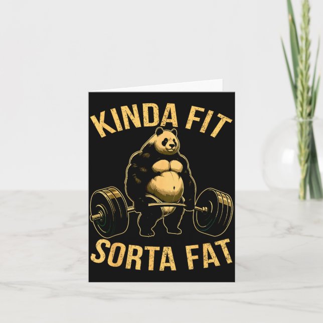Cartão Kinda Fit Sorta Fat Funny Gym Panda Weightlifting  (Frente)