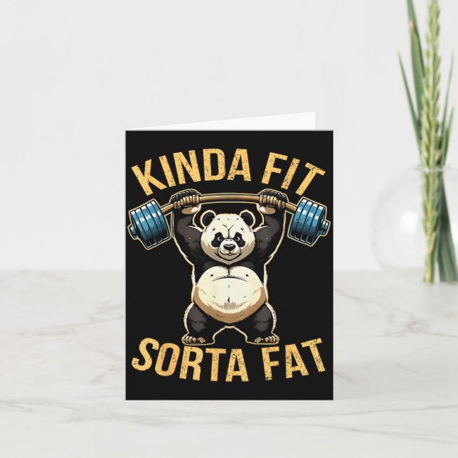 Cartão Kinda Fit Sorta Fat Funny Gym Panda Weightlifting  (Frente)