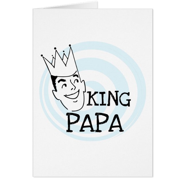 Cartão King Papa T-shirts e presentes (Frente)