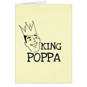 Cartão King Poppa T-shirts e presentes