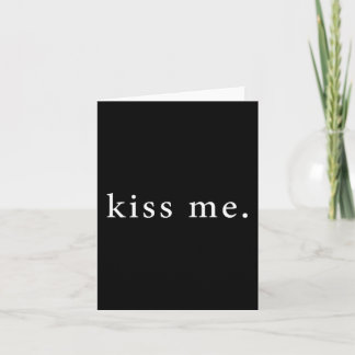 Cartão Kiss Me Valentine's Day Minimalist 