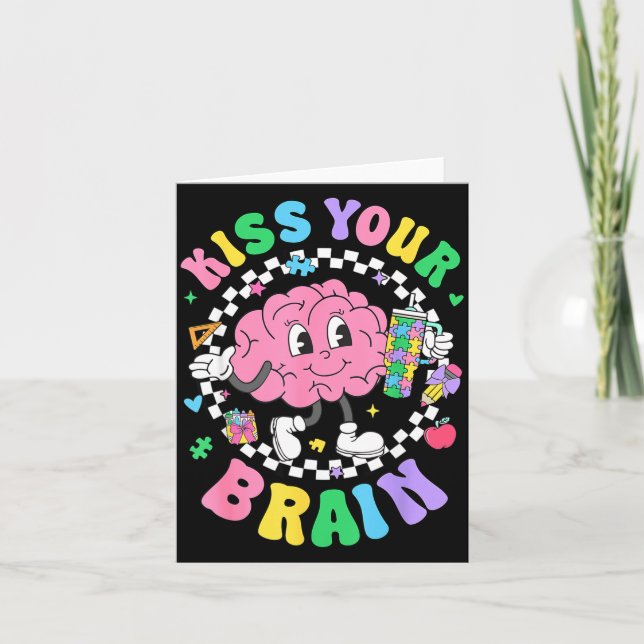 Cartão Kiss Your Brain Valentines Autism Awareness Teache (Frente)