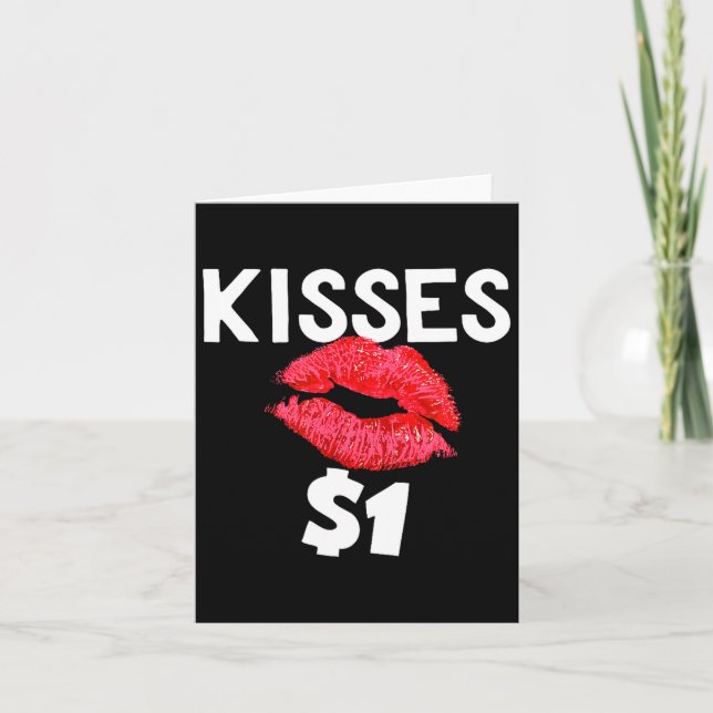 Cartão Kisses For Only One Dollar Valentine's Day Edition (Frente)