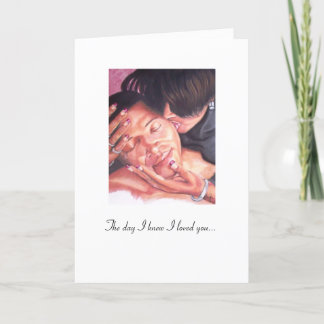 Cartão KISSOFAWOMAN, The day I knew I loved you...