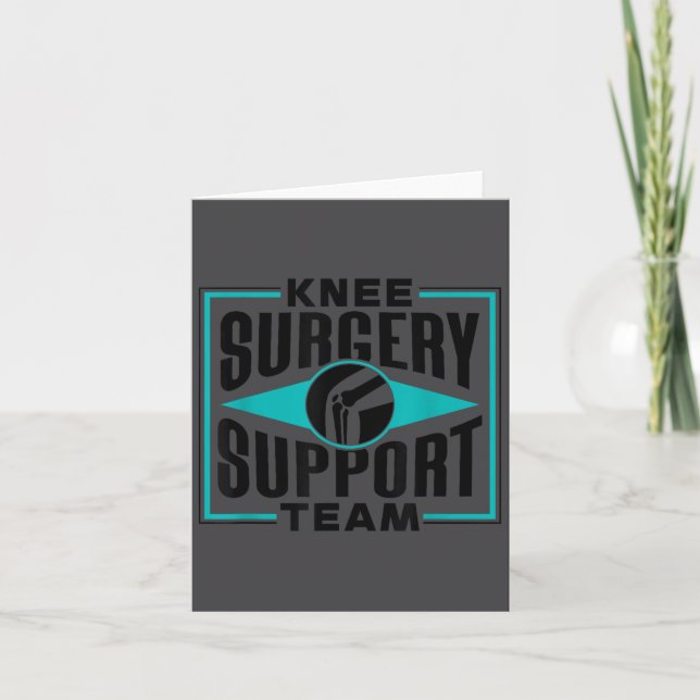 Cartão Knee Surgery Suprt Team Patient Knees Recovery Ope (Frente)