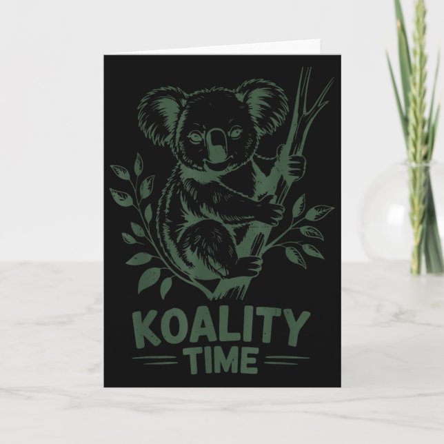 Cartão Koality Time Funny Koala Bear Sleep Men Women Girl (Frente)
