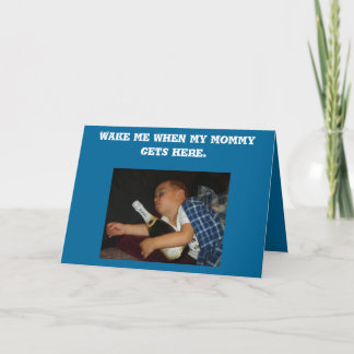 Cartão l_6a3467339ff752b292a0dcd7d39258f1, Wake me whe...