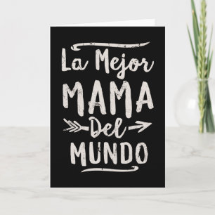 Cartão La Mejor Mama Del Mundo Mom Mothers Day