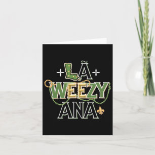 Cartão La Weezy Ana Mardi Gras