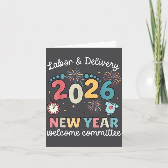 Cartão Labor Delivery 2026 New Year Welcome Committee L&a (Frente)