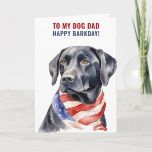 Cartão Labrador Retriever Dog Pai 4 de julho de Aniversár