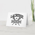 Cartão Lacrosse Mom<br><div class="desc">Lacrosse Mom t-shirts and gifts</div>