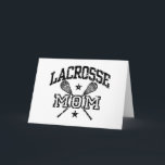 Cartão Lacrosse Mom<br><div class="desc">Lacrosse Mom t-shirts and gifts</div>