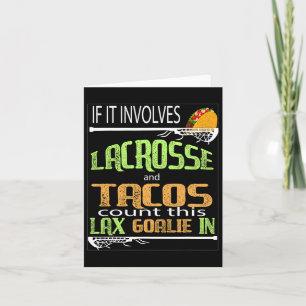 Cartão Lacrosse Passe Com Tacos Presente Para Goalie Laxg