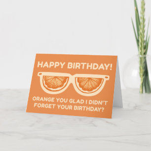 Cartão Laranja Engraçada Você Está, Feliz Aniversário - G