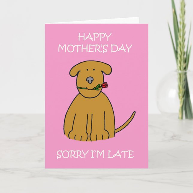 Cartão Late Mother's Day Cartoon Puppy (Frente)