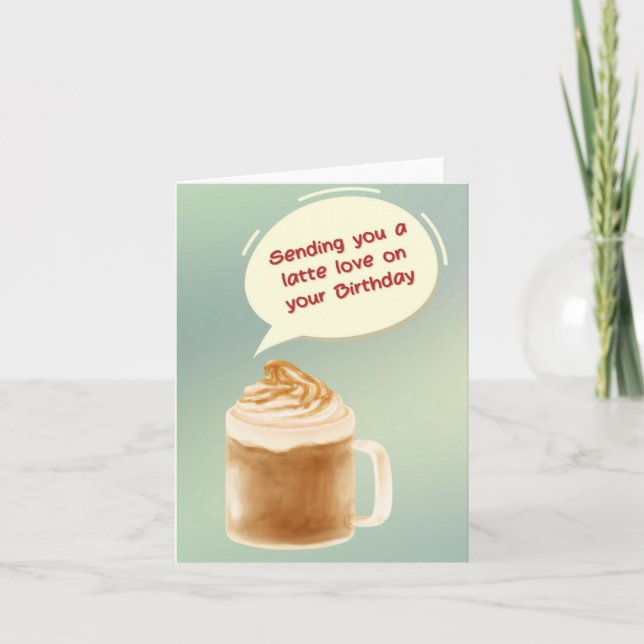 Cartão Latte Love Puns Aniversário (Frente)