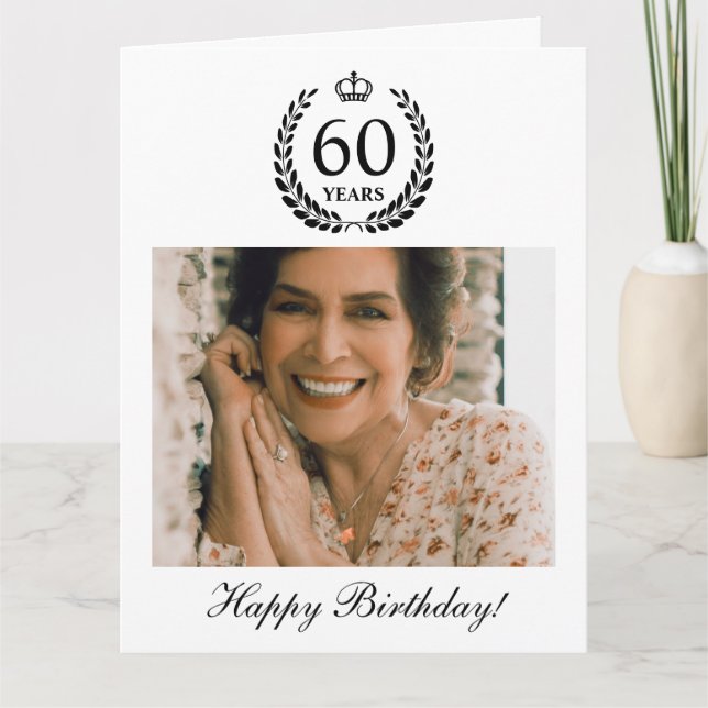 Cartão Laurel Wreath Crown Photo Happy 60th Birthday (Frente)