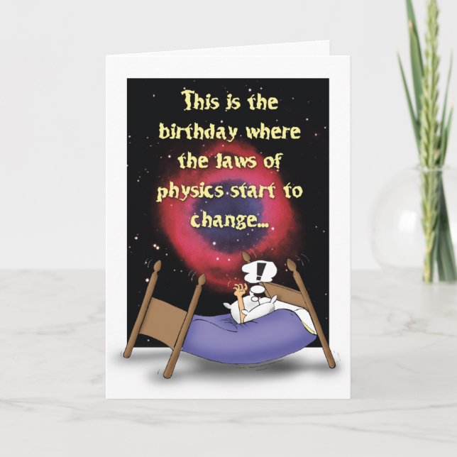 Cartão Laws of Physics Humorous Birthday Card (Frente)