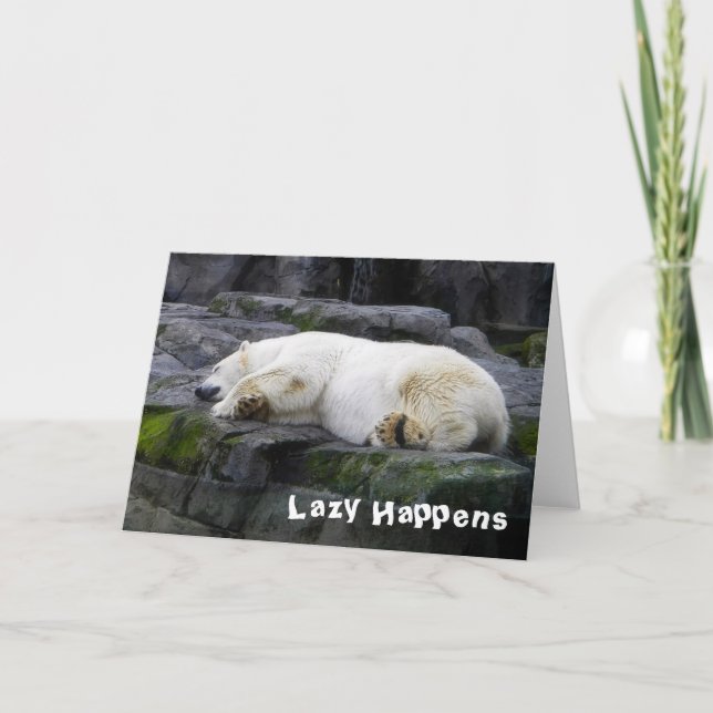 Cartão Lazy Happens Polar Bear (Frente)
