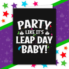 Cartão Leap Year Festa de aniversário Leap Day Baby Fev 2