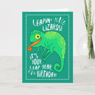 Cartão Leap Year Leapin' Lizards Birthday