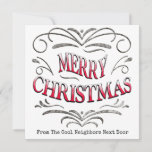 Cartão Legal vizinhos Merry Christmas Flat Greeting Card<br><div class="desc">Deseje aos seus vizinhos legal um Feliz Natal com esta Vintage com aparência e decoração.</div>