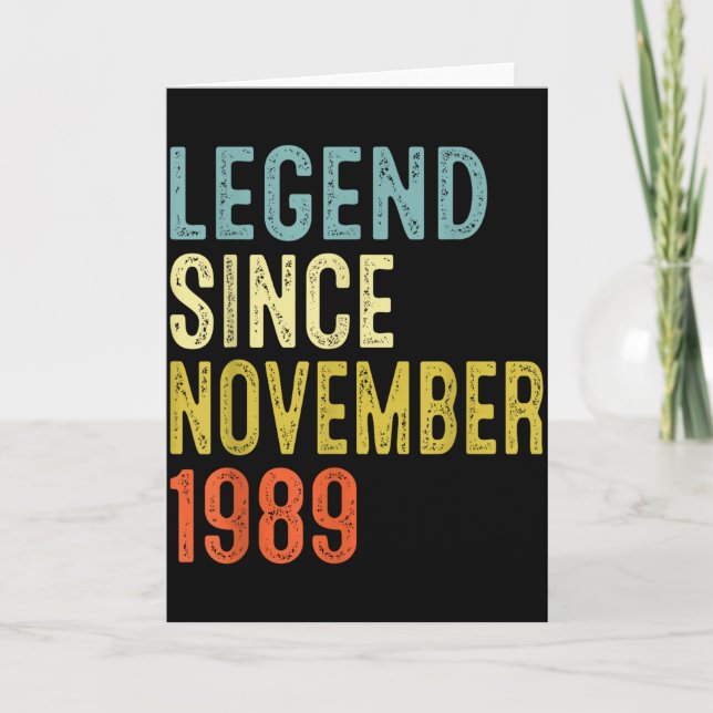 Cartão Legend Since November 1989 36th Birthday 36 Year O (Frente)