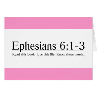 Cartão Leia o 6:1 de Ephesians da bíblia - 3