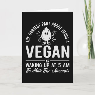 Cartão Leite as amêndoas Engraçado Vegan e vegetariano
