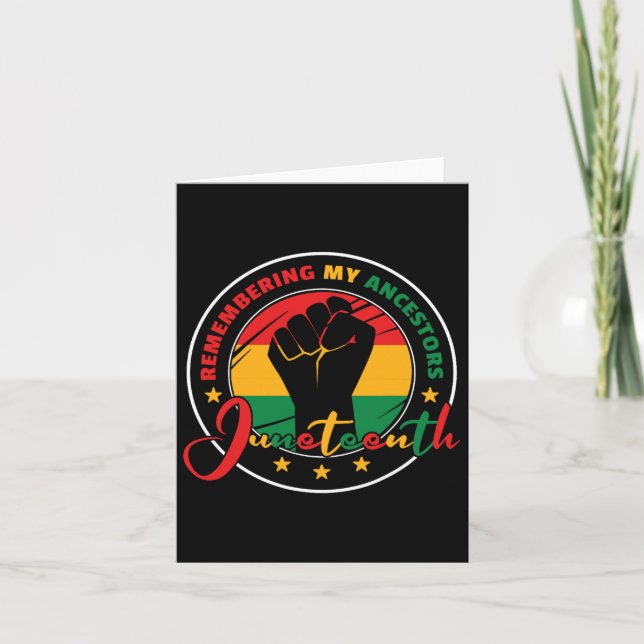 Cartão Lembrando Meus Ancestrais - Juneteenth  (Frente)