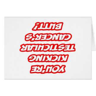 Cartão Lembrete... Bumbum de Cancer Testicular