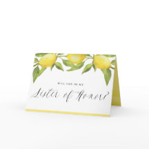 Lemons e Greenery Você Será Minha Irmã De Honra