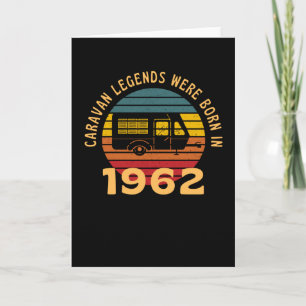 Cartão Lendas de Acampamento Nascidas em 1962 Caravana