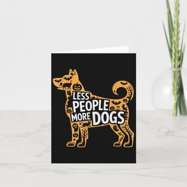 Cartão Less People More Dogs Funny Halloween  (Frente)