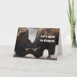 Cartão Let's Agree To Disagree, But Remember I'm Right -