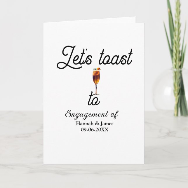 Cartão Let's toast to engagement party name date glass (Frente)