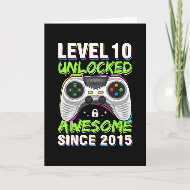 Cartão Level 10 Unlocked Awesome Since 2015 10th Birthday (Frente)