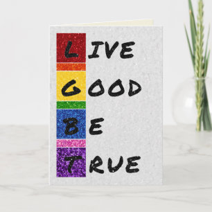 Cartão LGBT Glitter Live Good Be True Card
