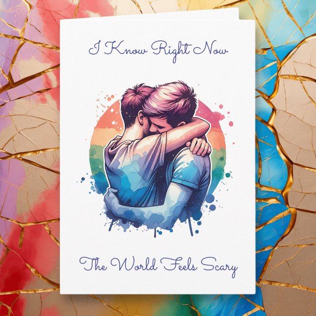 Cartão LGBTQIA+ | Sei que o mundo está assustado (Criador carregado)