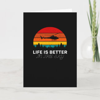 Cartão Life Is Better In The Sky - Helicopter